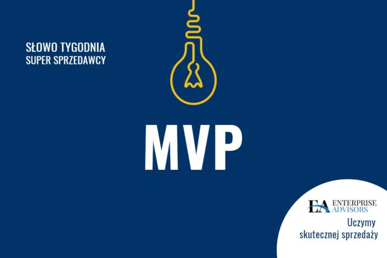 Wyjaśnienie pojęcia MVP (Minimum Viable Product) i jego rola w rozwoju produktów