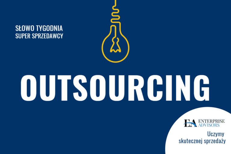 Outsourcing – co to jest, definicja i przykłady zastosowania