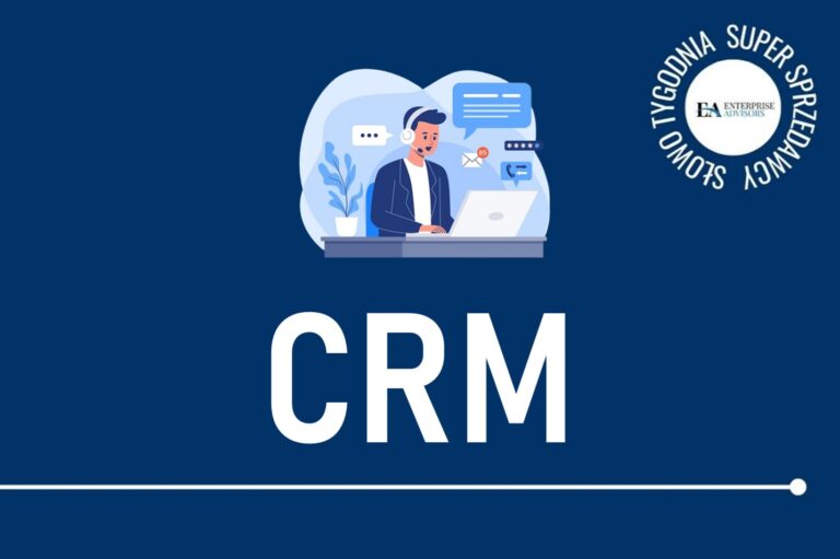CRM – system zarządzania relacjami z klientami – definicja i korzyści