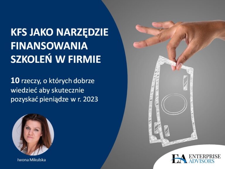Krajowy Fundusz Szkoleniowy KFS jak pozyskać pieniądze w roku 2023