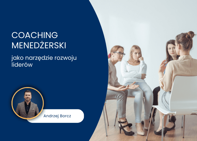 coaching menedżerski jako narzędzie rozwoju liderów.