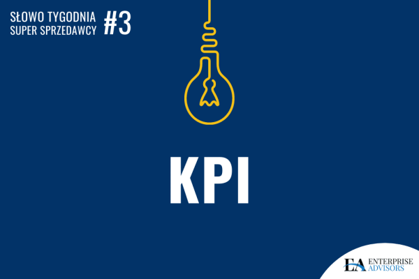 KPI – Kluczowe Wskaźniki Efektywności – schemat i znaczenie w zarządzaniu