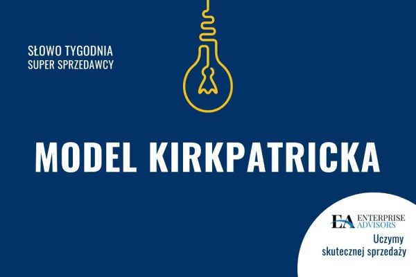 Model Kirkpatricka – etapy oceny efektywności szkoleń